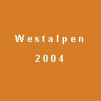 Westalpen 2004